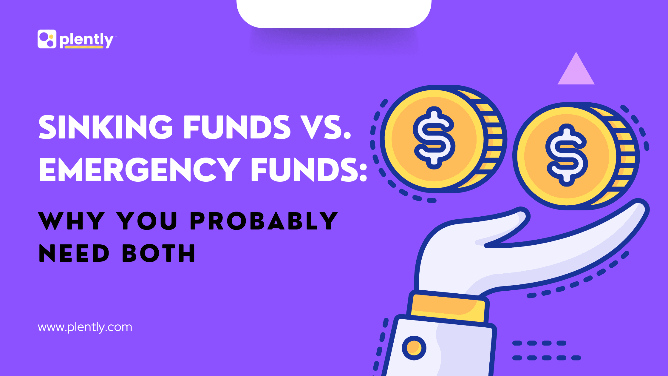 Sinking Funds vs. Emergency Funds: Why You Probably Need Both